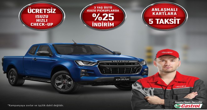 Isuzu’dan D-Max’e Özel Kampanya