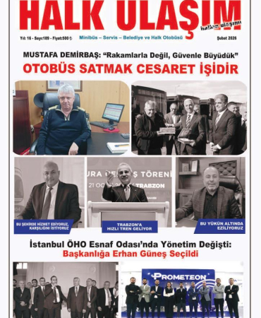 Halk Ulaşım Dergisi Şubat 2026 sayısı